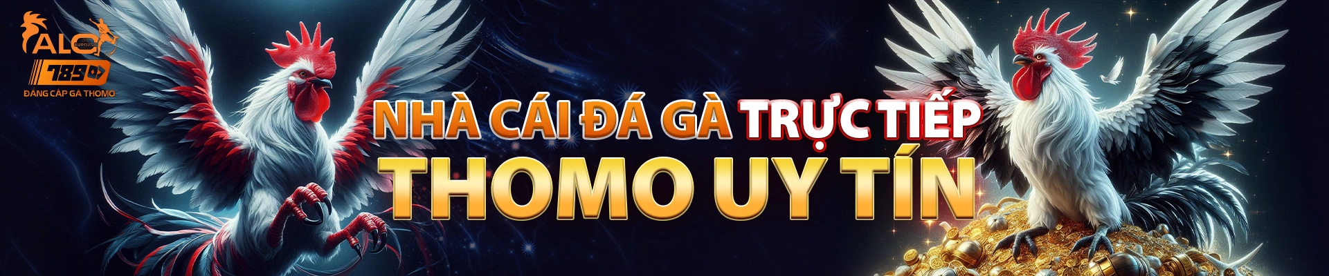 Alo789 nhà cái đá gà trực tiếp Thomo uy tín